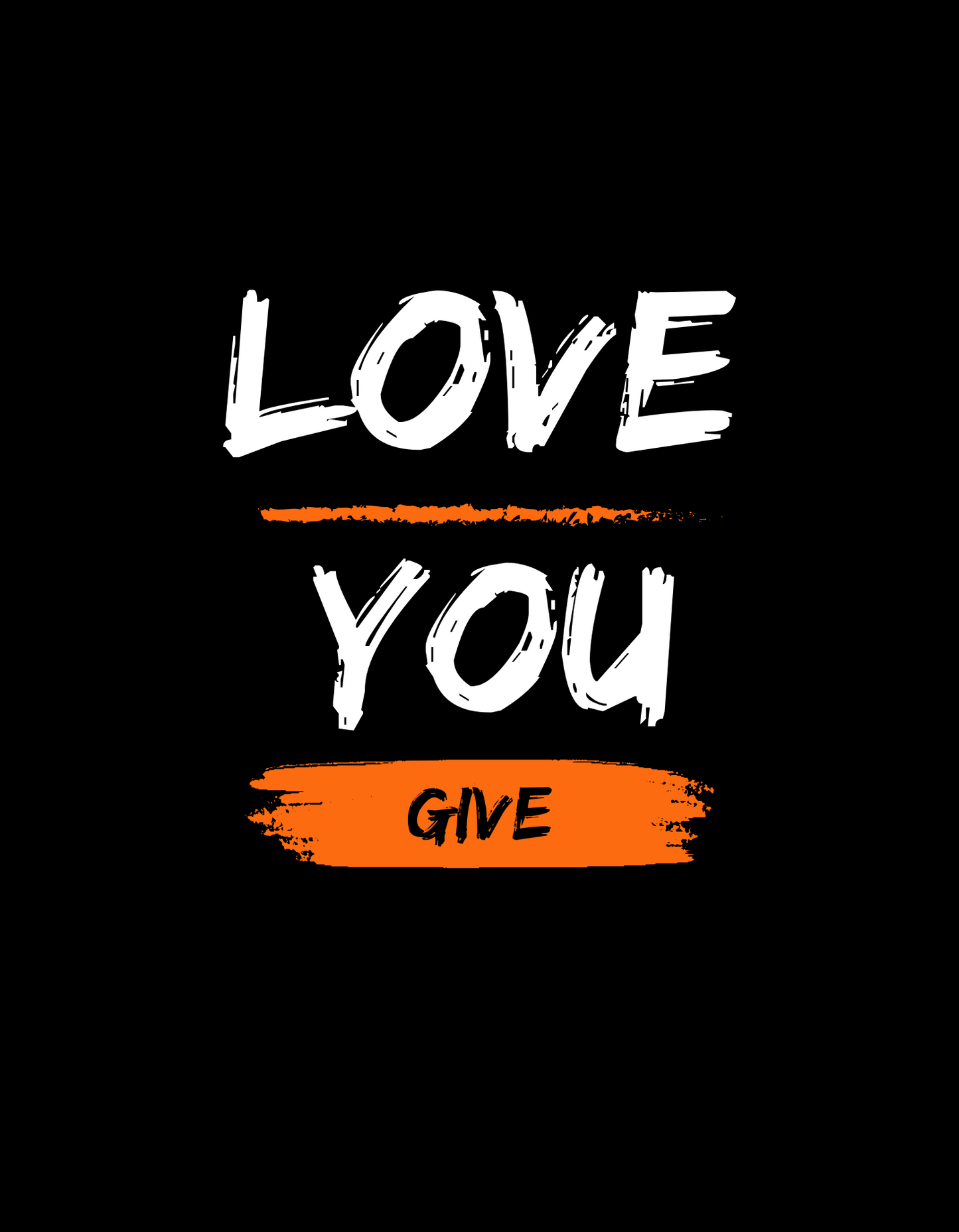 Love You Give
